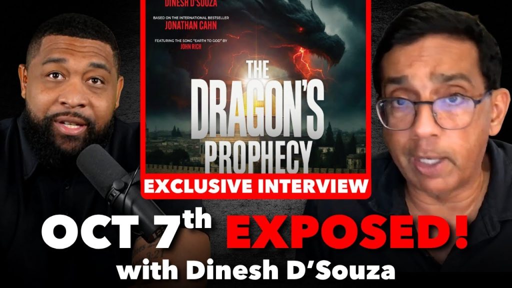 This Is a BIBLICAL Event  Dinesh D’Souza REVEALS What REALLY HAPPENED On October 7th In Israel