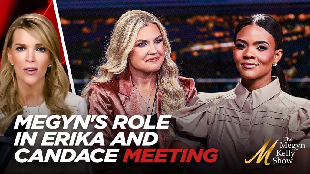 Megyn Reveals Behind-the-Scenes Role in Erika Kirk and Candace Owens Meeting and Addresses Critics Megyn Reveals Behind-the-Scenes Role in Erika Kirk and Candace Owens Meeting and Addresses Critics